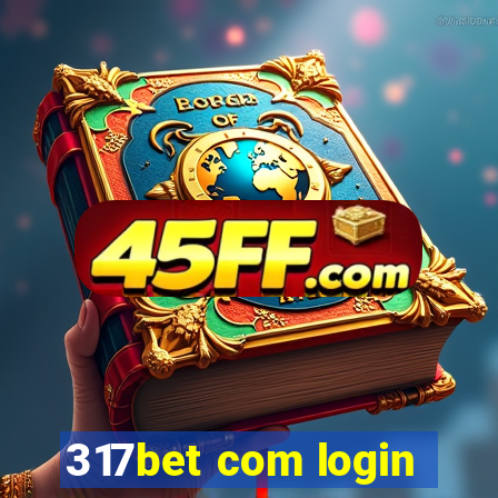 317bet com login